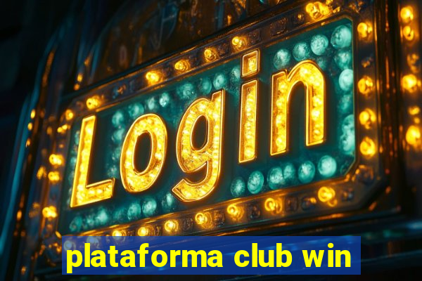 plataforma club win